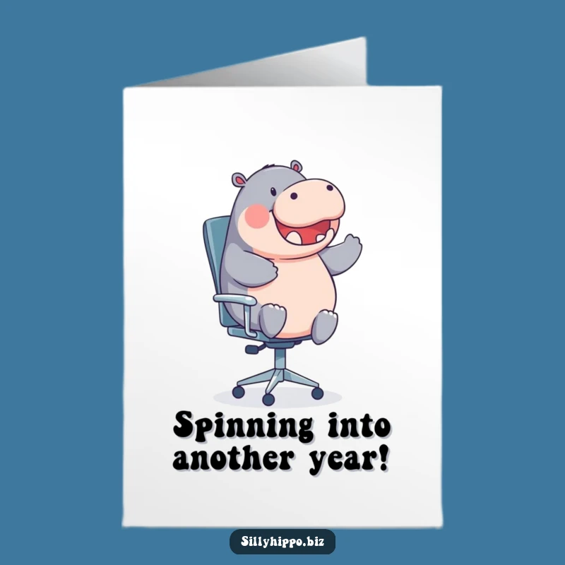 Free Printable Birthday Card: Happy Hippo Spinning Chair Funny Downloadable Gift
