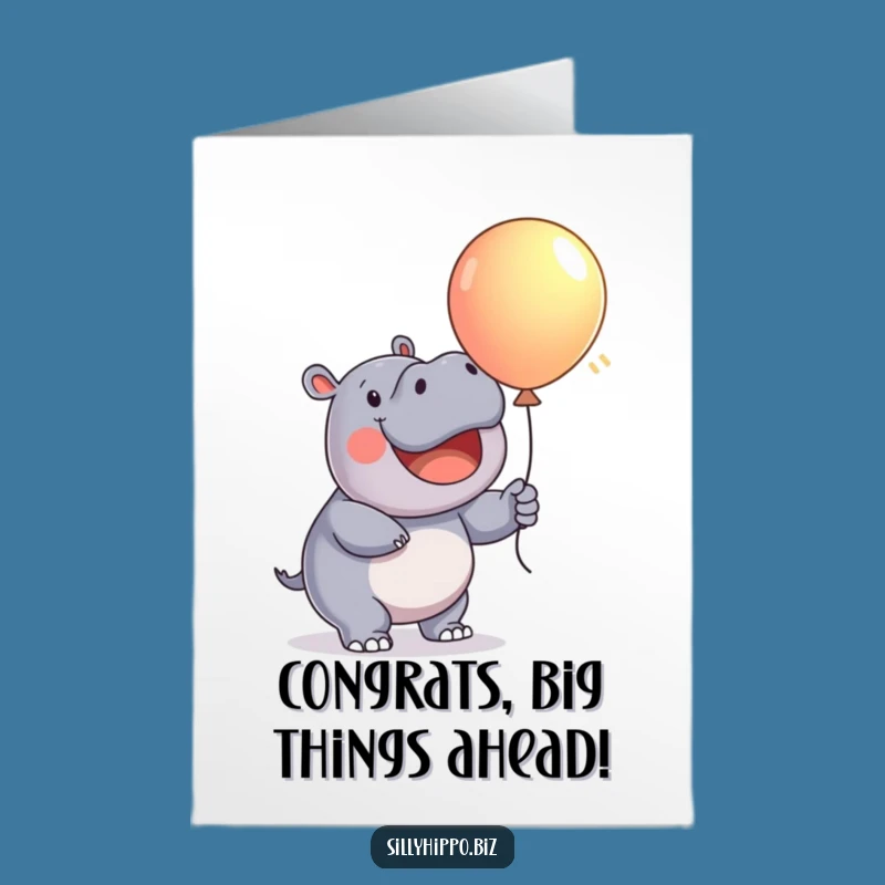 Free Printable Congrats Card: Happy Hippo's Balloon of Success!